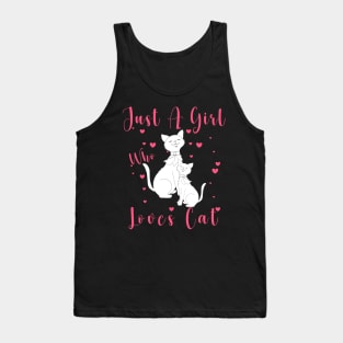 Just A Girl Who Loves Cat Tank Top